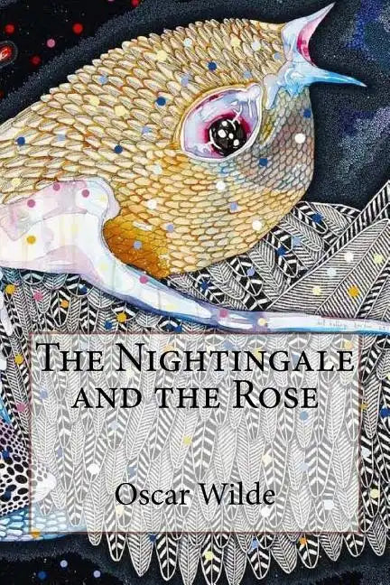 The Nightingale and the Rose Oscar Wilde - Paperback