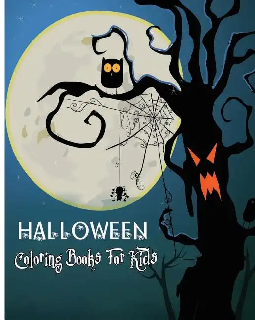 Halloween Coloring Books For Kids: 100 Pages - Paperback