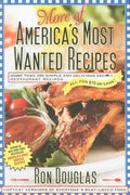 More of America's Most Wanted Recipes: More Than 200 Simple and Delicious Secret Restaurant Recipes--All for $10 or Less! - Paperback