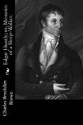Edgar Huntly; or, Memoirs of a Sleep-Walker. - Paperback
