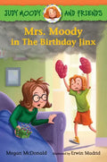 Judy Moody and Friends: Mrs. Moody in the Birthday Jinx - Paperback