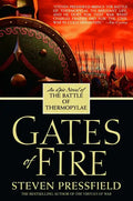 Gates of Fire: An Epic Novel of the Battle of Thermopylae - Paperback