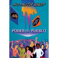 Poder Del Pueblo: No Matter What! - Paperback