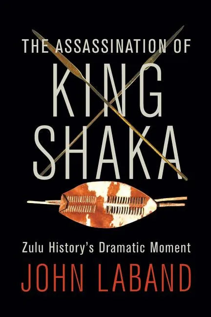 The Assassination of King Shaka - Paperback