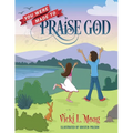 You Were Made To Praise God - Paperback