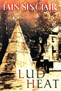 Lud Heat: A Book of the Dead Hamlets - Paperback
