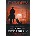 The Piccadilly: A YA Coming-of-Age Western Series - Hardcover