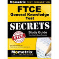 Ftce General Knowledge Test Secrets Study Guide: Ftce Exam Review for the Florida Teacher Certification Examinations - Hardcover