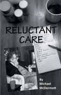 Reluctant Care - Paperback