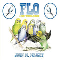 Flo: A Very Special Budgie - Paperback