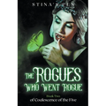 The Rogues Who Went Rogue - Paperback