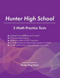 Hunter High School: 5 Math Practice Tests - Paperback