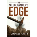 The Sledgehammer's Edge - Paperback