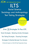 ILTS Social Science Sociology and Anthropology - Test Taking Strategies - Paperback
