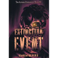 Extinction Event - Hardcover