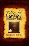 Powerful Prayers for Your Everyday Life - Paperback