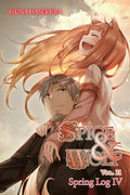 Spice and Wolf, Vol. 21 (Light Novel): Spring Log IV - Paperback
