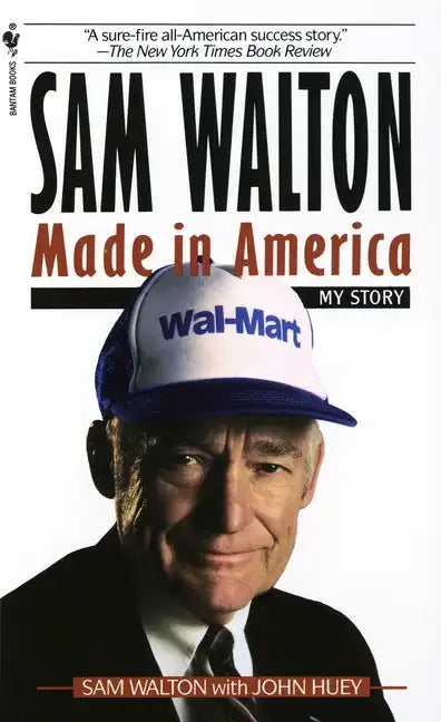 Sam Walton, Made in America: My Story - Paperback