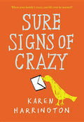 Sure Signs of Crazy - Paperback