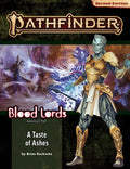 Pathfinder Adventure Path: A Taste of Ashes (Blood Lords 5 of 6) - Paperback