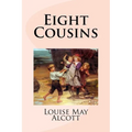 Eight Cousins - Paperback