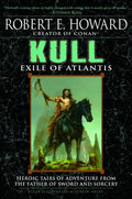 Kull: Exile of Atlantis - Paperback