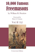 10,000 Famous Freemasons: Vol. II - Paperback