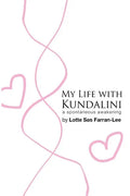 My life with Kundalini - Paperback