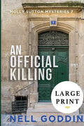 An Official Killing: (Molly Sutton Mysteries 7) LARGE PRINT - Paperback