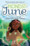 Honest June: Secrets and Spies - Hardcover