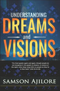 Understanding Dreams and Visions - Paperback