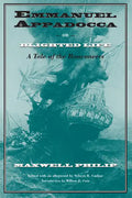 Emmanuel Appadocca; or, Blighted Life: A Tale of the Boucaneers - Paperback