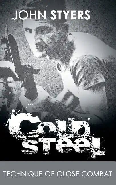 Cold Steel - Hardcover