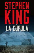 La Cúpula / Under the Dome - Paperback