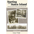 Starting from Staten Island: Memories of Peace and War in the 1930s and 1940s - Paperback
