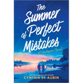 The Summer of Perfect Mistakes: A Romantic Comedy - Paperback