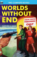 Worlds Without End & The Lavender Vine of Death - Paperback