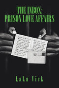 The Inbox: Prison Love Affairs - Paperback