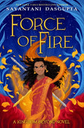 Force of Fire (the Fire Queen #1) - Hardcover
