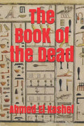 BooK of ThE DeaD: Egyptian Mythology - Paperback