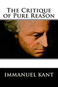 The Critique of Pure Reason - Paperback