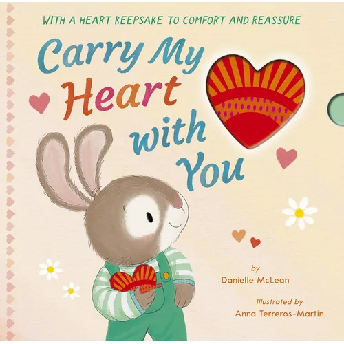 Carry My Heart with You - Hardcover