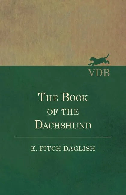The Book of the Dachshund - Paperback