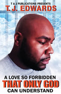 A Love So Forbidden That Only God Can Understand - Paperback