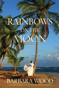 Rainbows on the Moon - Paperback