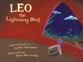 Leo the Lightning Bug [With CD] - Hardcover