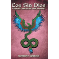 Los Sin Dios - Hardcover