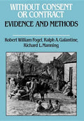 Without Consent or Contract: Evidence and Methods - Hardcover