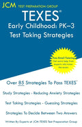 TEXES Early Childhood PK-3 Test Taking Strategies - Paperback