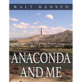 Anaconda and Me - Paperback